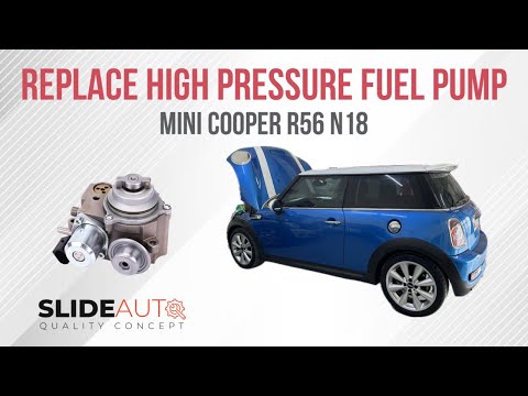Replace high pressure fuel pump for mini cooper r56 n18 Lci